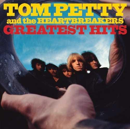 Tom Petty & the Heartbreakers ~ Greatest Hits